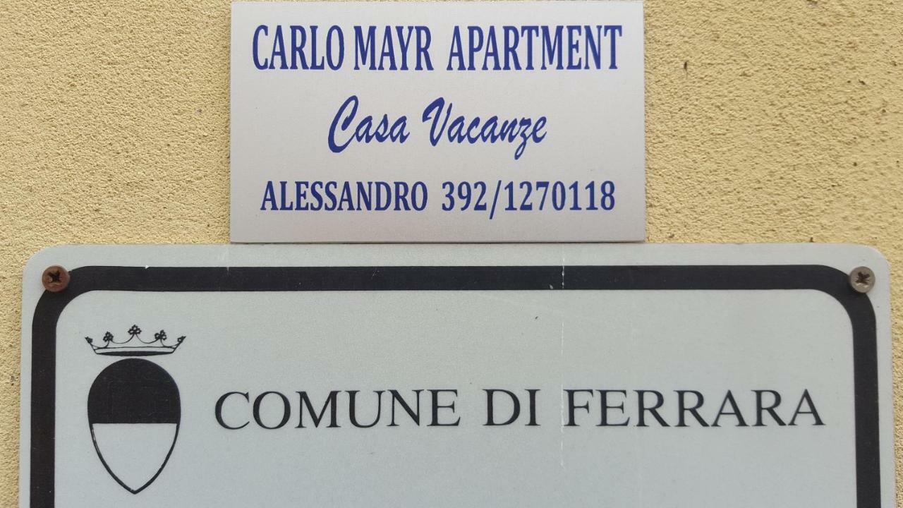 Carlo Mayr Apartment Ferrara Exterior photo